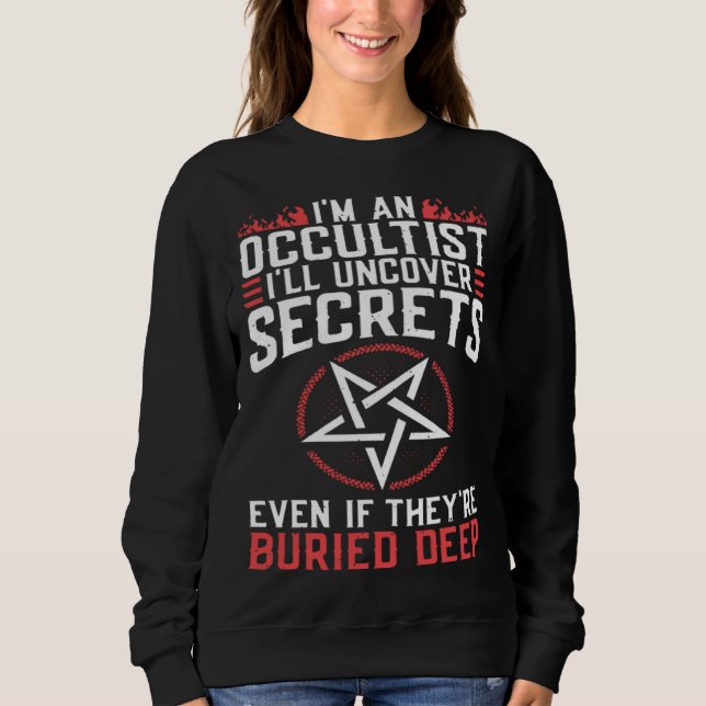 Sweatshirt Uncover Secrets Satanic Baphomet Witchcraft Goth O (Devant)