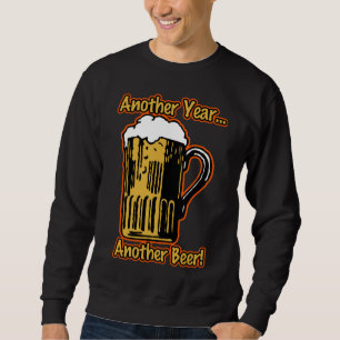Sweatshirt Une autre année… Une autre chemise de nouvelle
