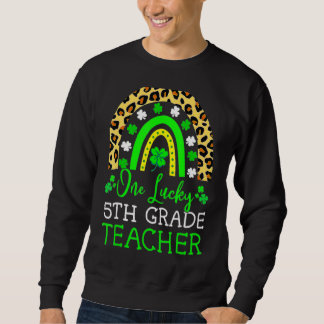 Sweatshirt Une chance d'être un enseignant de 5e année St Pat