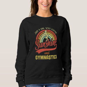 Sweatshirt Une Fille Qui Aime Le Soleil Et La Gymnastique