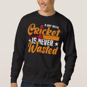 Sweatshirt Une Journée Avec Crickets Cricket Sports Équipe Jo