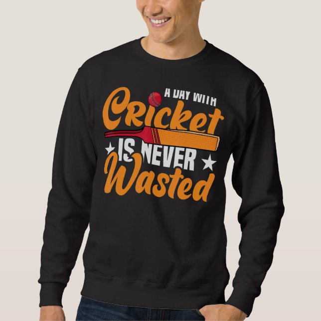 Sweatshirt Une Journée Avec Crickets Cricket Sports Équipe Jo (Devant)