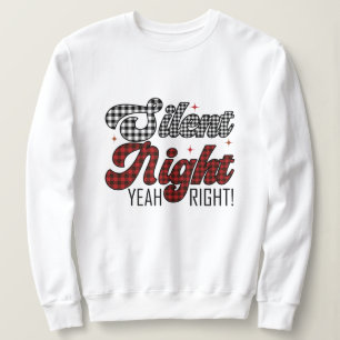 Sweatshirt Une nuit silencieuse oui à Noël