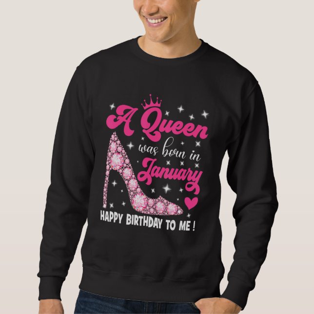 Sweatshirt Une Reine Est Née En Janvier Joyeux Anniversaire P (Devant)