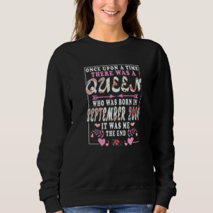 Sweatshirt Une Reine Née En Septembre 2000 Anniversaire W