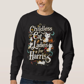 Sweatshirt Unite des dames de chats sans enfants pour Harris