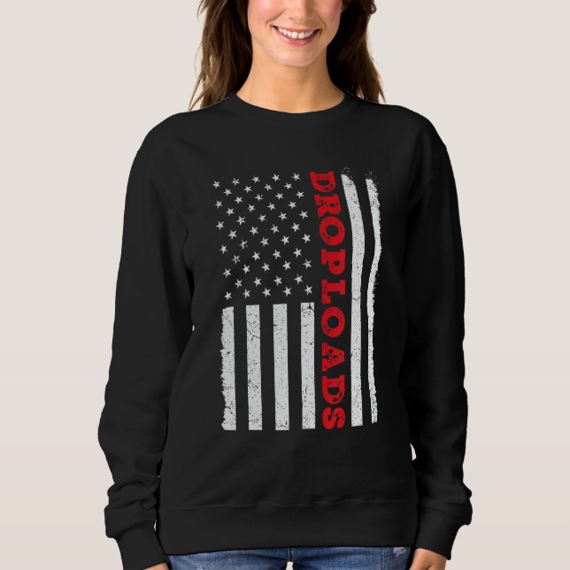 Sweatshirt USA American Flag Drop Loads Turck Driver Trucker  (Devant)