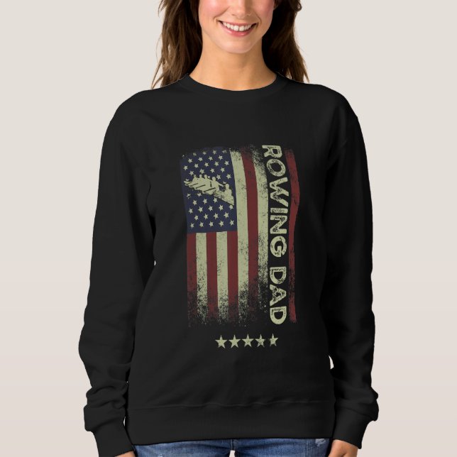 Sweatshirt USA American Flag  Rowing Dad 3 (Devant)