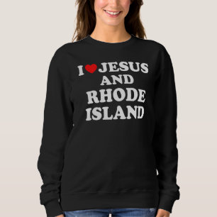 Sweatshirt Usa Carte Fier Chrétien J'Aime Jésus Et Rhode Est