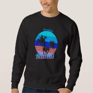 Sweatshirt Vacances aux palmiers tropicaux rétro Honolulu Haw