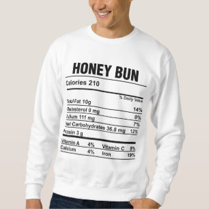 Sweatshirt Valeur nutritionnelle Thanksgiving Food Honey Bun