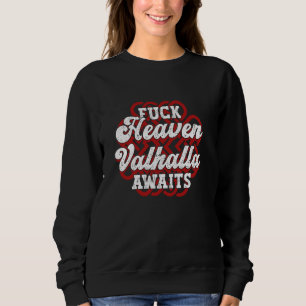 Sweatshirt Valhalla Await - Mythologie Norse Viking Nordic