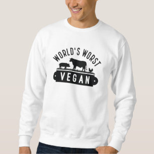 Sweatshirt Végétan le plus mauvais au monde