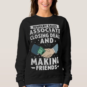 Sweatshirt Vendeur de bijoux concluant des affaires faisant d