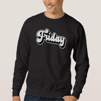 Sweatshirt Vendredi Retro Vintage 80s90s Texte simple en sema