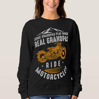 Sweatshirt Véritable Grandpas Ride Motos Cadeau Pour Les Vélo