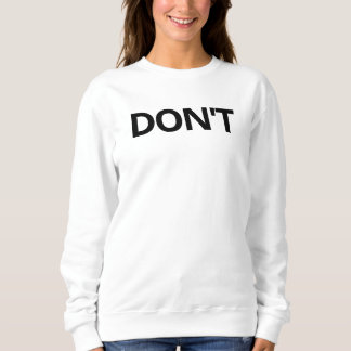 Sweatshirt Version blanche de David Rose DON'T Sweater
