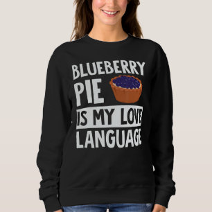 Sweatshirt Vêtements Tarte aux Myrtilles Super Tartes Desi