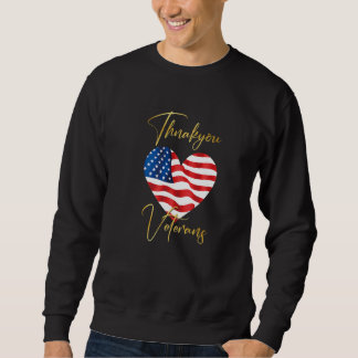 Sweatshirt Veterans Day with American flag for Men Dad Women 