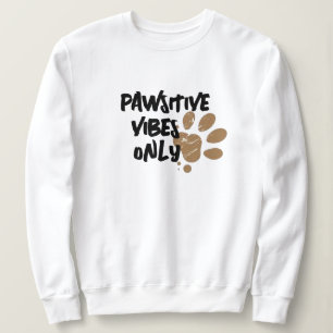 Sweatshirt Vibes de Pawstive - Sweat - shirt à cap
