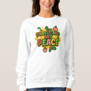 Sweatshirt Vibrant Noël “Protéger Ma Paix” Foi Désir