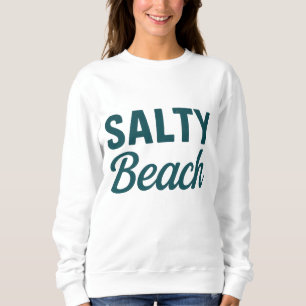 Sweatshirt Vie de plage salée graphique imprimé teal océaniqu