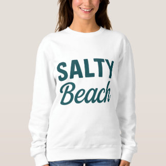 Sweatshirt Vie de plage salée graphique imprimé teal océaniqu