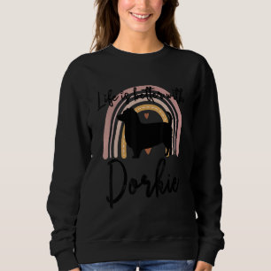 Sweatshirt Vie Meilleure Dorkie Chien arc-en-ciel Femmes