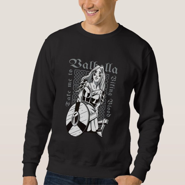 Sweatshirt Viking Warrior Lady   Bring me to Valhalla (Devant)