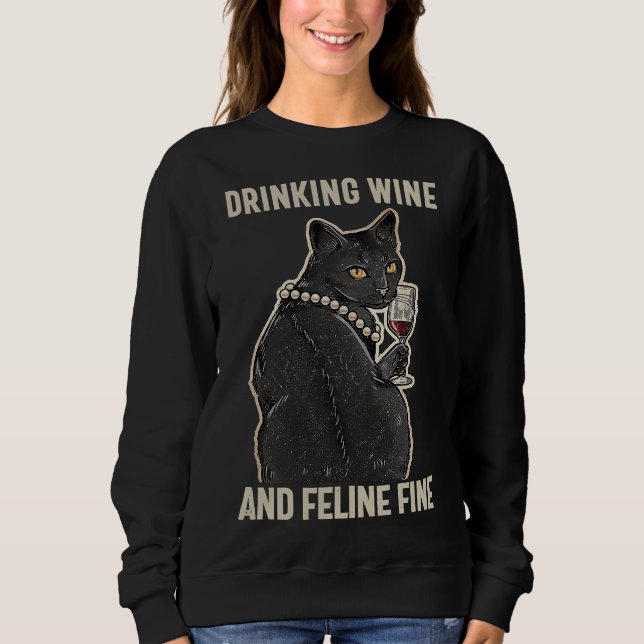 Sweatshirt Vin À Boire Et Feline Idée De Chat À Vin Fin (Devant)