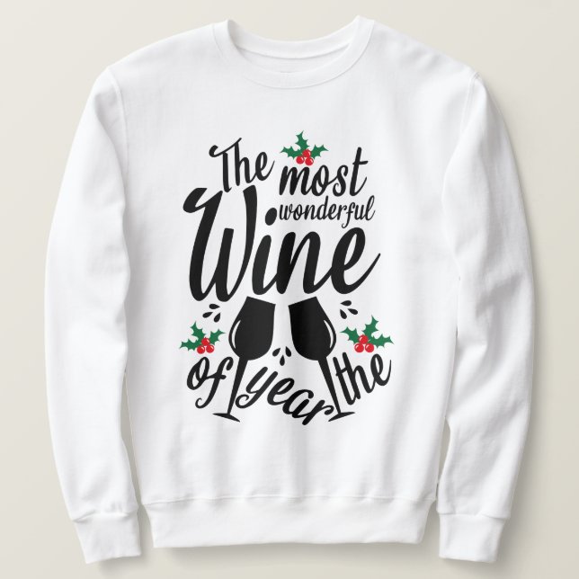 Sweatshirt Vin de l'année le plus merveilleux (Design devant)