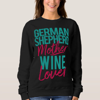 Sweatshirt Vin mère berger allemand