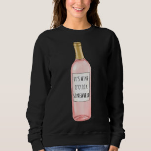 Sweatshirt Vin O&amp X27 Horloge Quelque Part