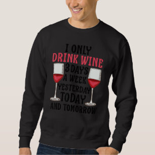 Sweatshirt Vin pour hommes femmes buveurs d'alcool cool 1