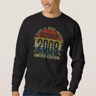 Sweatshirt Vintage 13 Anniversaire Octobre 2009 13 Ans