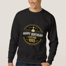 Sweatshirt "Vintage Happy Birthday Legend 1993"