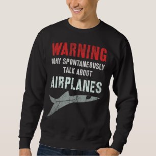 Sweatshirt Vintage JE POURRAIS PARLER spontanément DES AVIONS