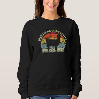 Sweatshirt Vintage Math Sunset Math Is No Prob Llama Mathemat