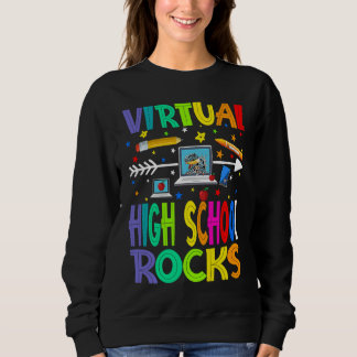 Sweatshirt Virtual High School Rocks Back To School