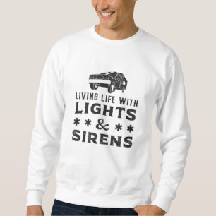 Sweatshirt Vivre avec des lumières Ambulance paramédicale E