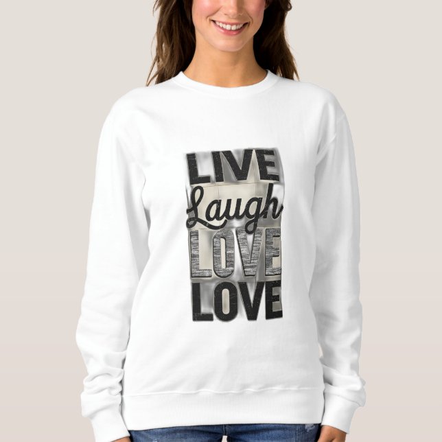 Sweatshirt Vivre / Rire / Amour (Devant)