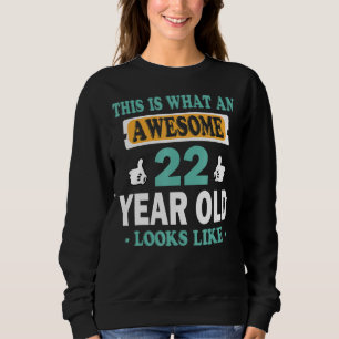 Sweatshirt Voilà À Quoi Ressemble Un Magnifique Enfant De 22