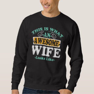 Sweatshirt Voilà À Quoi Ressemble Une Femme Merveilleuse