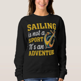 Sweatshirt Voile pas sport C'est une aventure plaisante voili