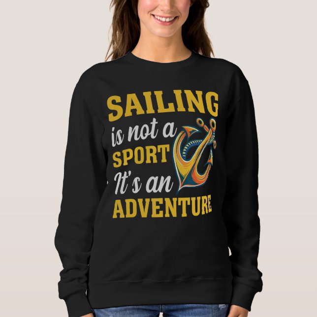 Sweatshirt Voile pas sport C'est une aventure plaisante voili (Devant)