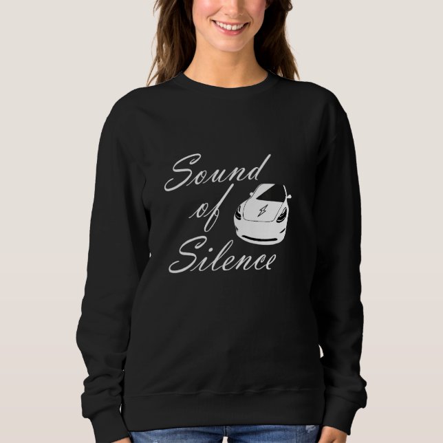Sweatshirt Voiture Électrique Son De Silence Energy Reverse (Devant)