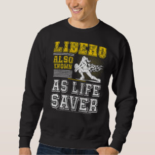 Sweatshirt Volley-ball For Men And Women Libero Donc Known As