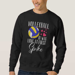 Sweatshirt Volleyball C'Était Amoureux Au Premier Spike Volle