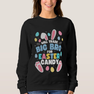 Sweatshirt Vont Échanger Big Brother Pour Pâques Bonbons Amus