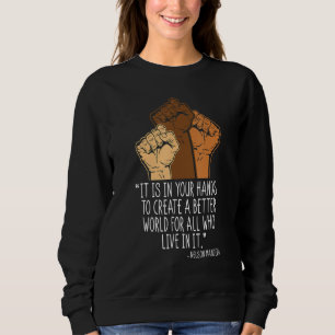 Sweatshirt Vos mains créent un monde meilleur Mois de l'histo